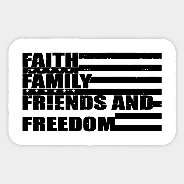 Faith Family Friends and Freedom American Flag Sticker by Jhonson30